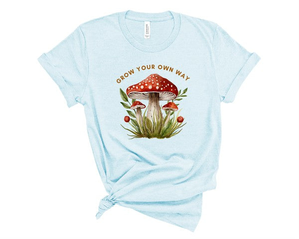 Grow Your Own Way Graphic Tee