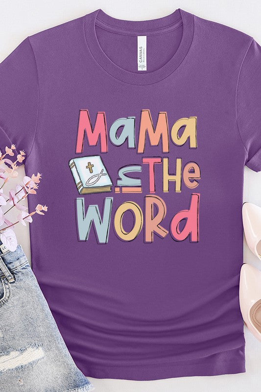 Mama in the Word Graphic Tee