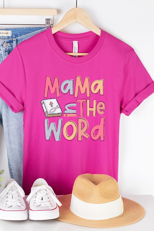 Mama in the Word Graphic Tee