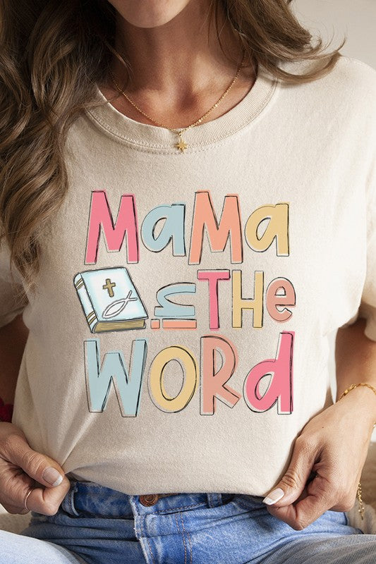 Mama in the Word Graphic Tee