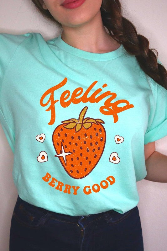 Feeling Berry Good Graphic Tee