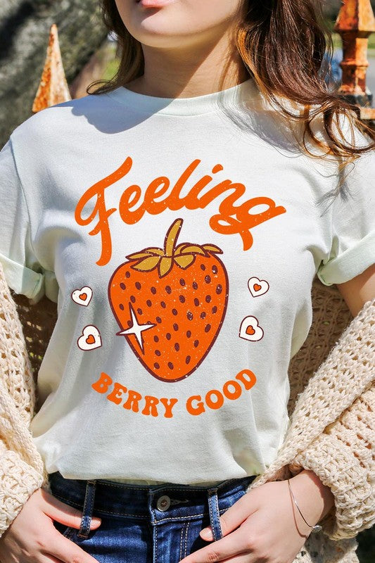 Feeling Berry Good Graphic Tee