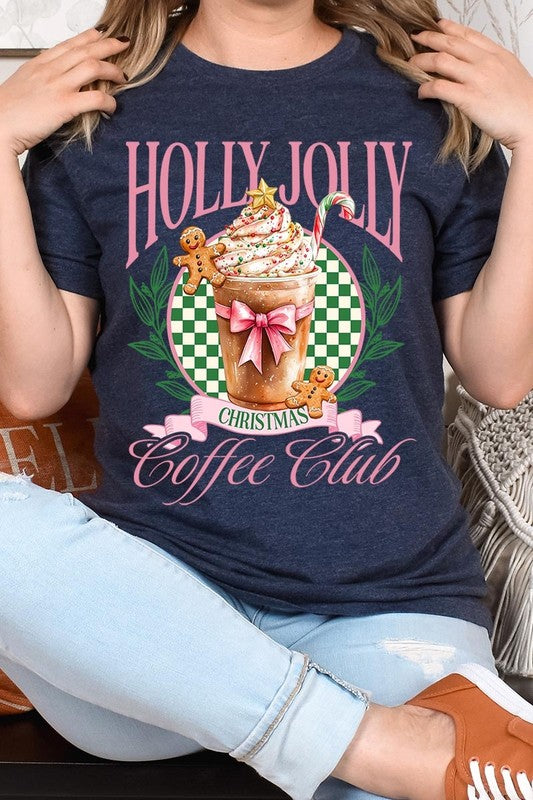 Holly Jolly Christmas Coffee Club Graphic Tee